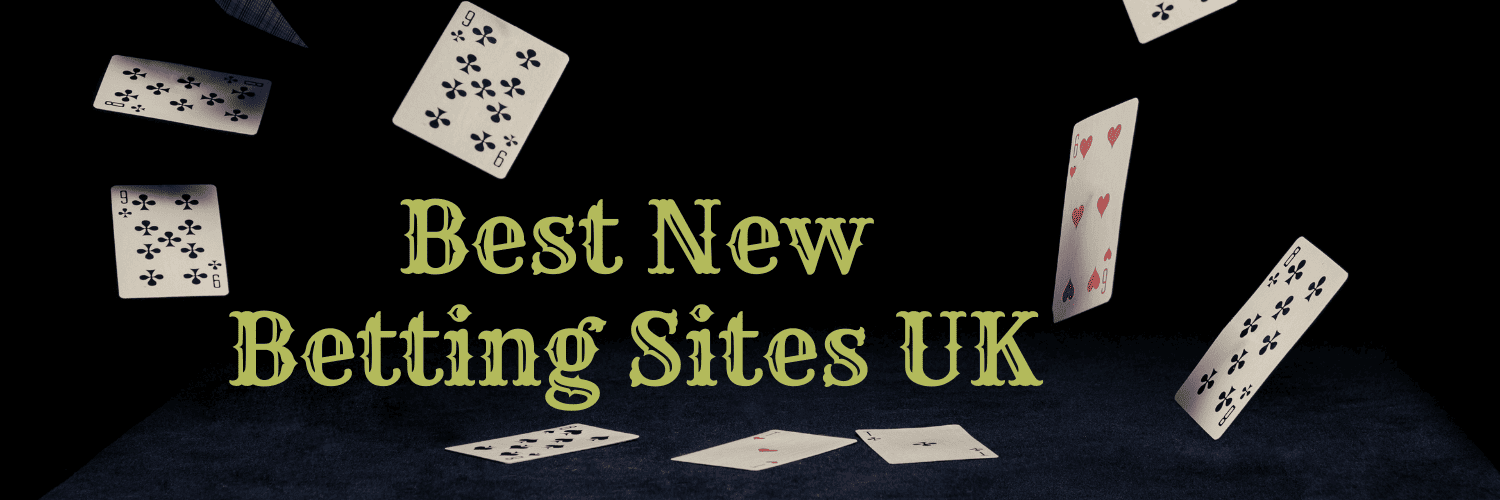 Best-New-Betting-Sites-UK.png